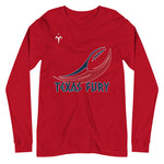 Texas Fury Unisex Long Sleeve Tee