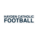 Hayden Catholic High School Football Bubble-free stickers