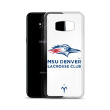 MSU Denver Lacrosse Club Samsung Case