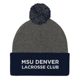 MSU Denver Lacrosse Club Pom Pom Knit Cap