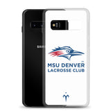 MSU Denver Lacrosse Club Samsung Case